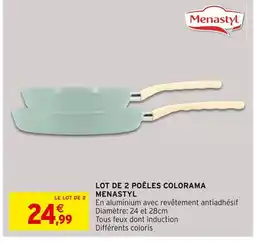 Intermarché Hyper Menastyl Lot de 2 poêles Colorama offre