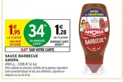Intermarché Hyper Amora Sauce Barbecue offre
