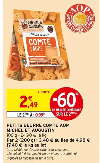 Intermarché Hyper MICHEL ET AUGUSTIN Petits beurre comté aop offre