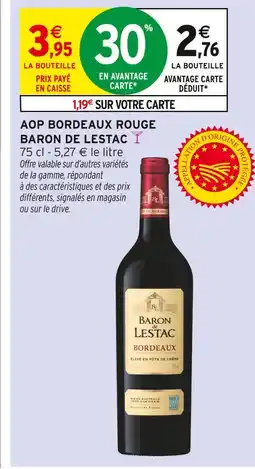 Intermarché Hyper Baron de Lestac AOP Bordeaux Rouge offre