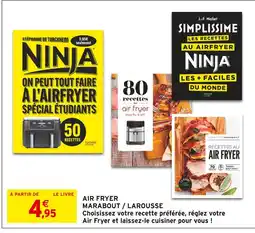 Intermarché Hyper 4€ Air fryer marabout / larousse offre