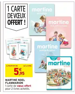 Intermarché Hyper FLAMMARION Martine noel offre