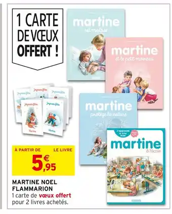 Intermarché Hyper FLAMMARION Martine noel offre