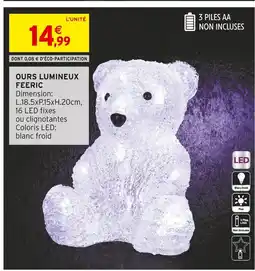 Intermarché Hyper FEERIC Ours lumineux offre