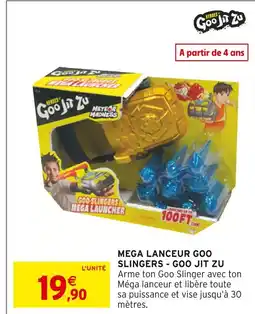 Intermarché Hyper Mega lanceur goo slingers - goo jit zu offre