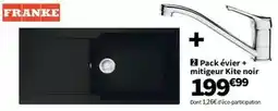 Conforama Franke - pack évier + mitigeur kite noir offre