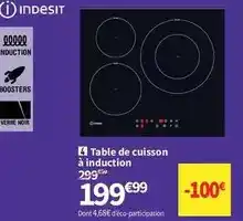 Conforama Indesit - table de cuisson à induction offre