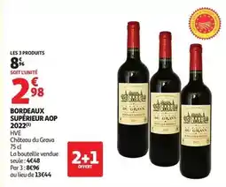 Auchan Supermarché Château du grava - bordeaux supérieur aop 2022 offre