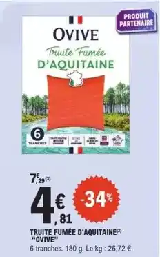 E.Leclerc Ovive - truite fumée d'aquitaine offre