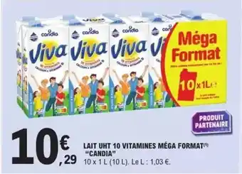 E.Leclerc Candia - lait uht 10 vitamines méga format offre