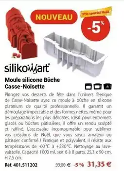Mathon Silikomart - moule silicone bûche casse-noisette offre