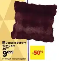 Conforama Coussin bubbly 40x40 cm offre
