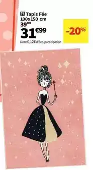 Conforama Tapis fee offre