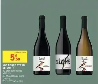 Intermarché Vdf rouge syrah offre