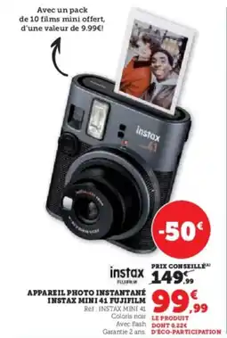 Super U Appareil photo instantané instax mini 41 fujifilm offre