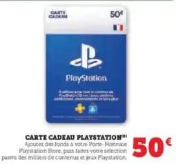 Super U CARTE CADEAU PLAYSTATION offre