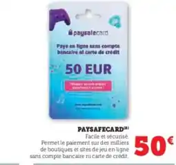 Super U Paysafecard offre