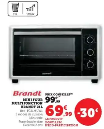 Super U Mini four multifonction brandt offre