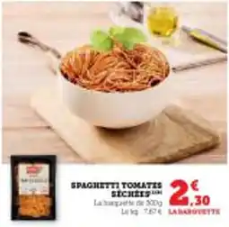 Super U Spaghetti tomates sechees offre
