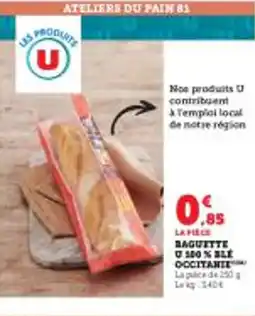 Super U Baguette u 100% ble оссітанте offre