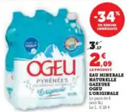 Super U Eau minerale naturelle gazeuse ogeu l'originale offre