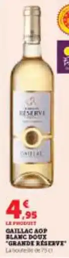Super U Gaillac aop blanc doux grande reserve offre