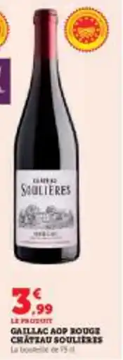 Super U Gaillac aop rouge chateau soulieres offre