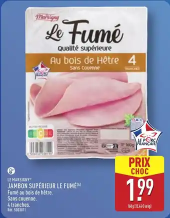 ALDI Jambon supérieur le fume offre