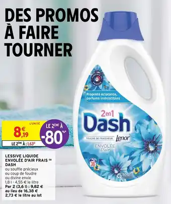 Intermarché Hyper Lessive liquide envolée d'Air Frais Dash offre