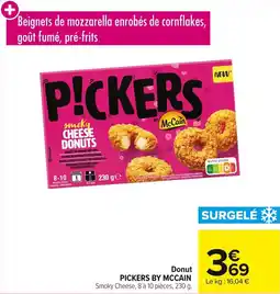 Carrefour Donut pickers by mccain offre