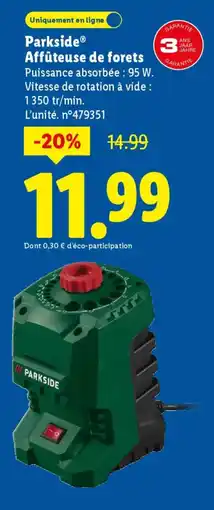 Lidl Parkside affûteuse de forets offre