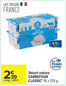 Carrefour Yaourt nature CARREFOUR CLASSIC' offre