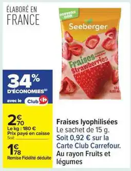 Carrefour Fraises lyophilisées offre