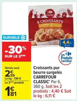Carrefour Croissants pur beurre surgelés CARREFOUR CLASSIC' offre