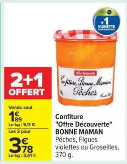 Carrefour Confiture Offre Découverte BONNE MAMAN offre