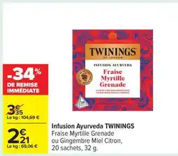 Carrefour Infusion Ayurveda Twinings offre