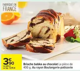 Carrefour Brioche babka au chocolat offre