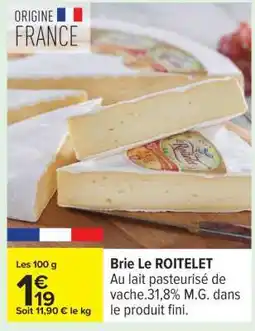 Carrefour Brie Le Roitelet offre