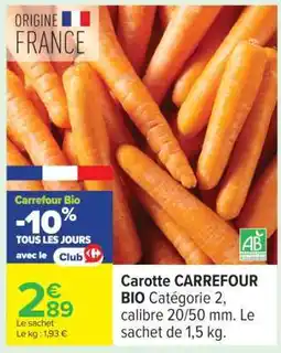 Carrefour Carotte CARREFOUR BIO offre