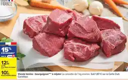 Carrefour Viande Bovine : Bourguignon offre