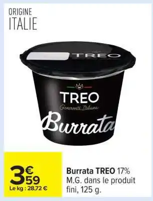 Carrefour Burrata TREO offre