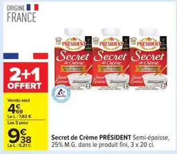 Carrefour Secret De Crème Président offre