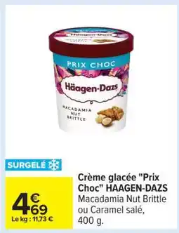 Carrefour Crème glacée Prix Choc HAAGEN-DAZS offre
