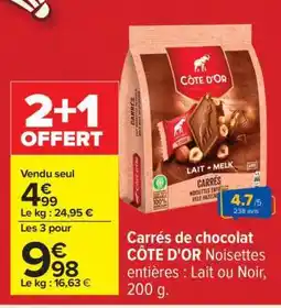 Carrefour Carrés de chocolat CÔTE D'OR Noisettes entières offre