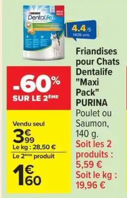 Carrefour Friandises pour Chats Dentalife 'Maxi Pack' PURINA offre