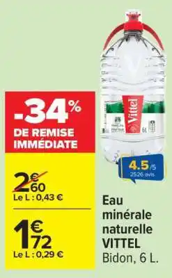 Carrefour Eau Minérale Naturelle Vittel offre