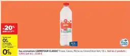 Carrefour Eau aromatisée CARREFOUR CLASSIC' offre