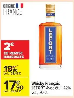 Carrefour WHISKY FRANÇAIS LEFORT offre