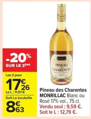 Carrefour Pineau des Charentes Monrillac offre