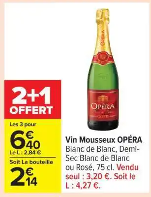 Carrefour Vin Mousseux Opéra offre